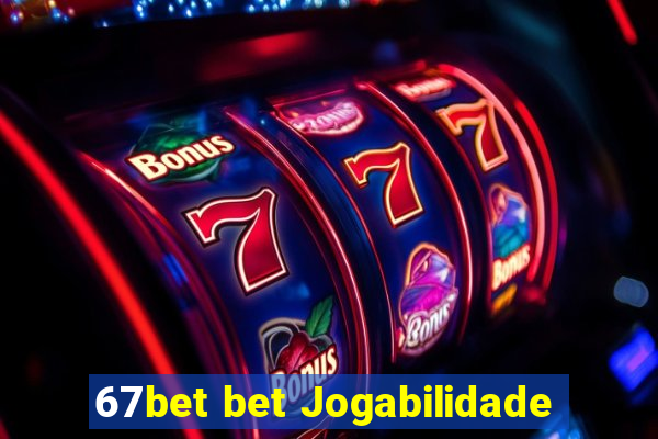 67bet bet Jogabilidade